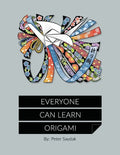 Everyone Can Learn Origami - Paperback